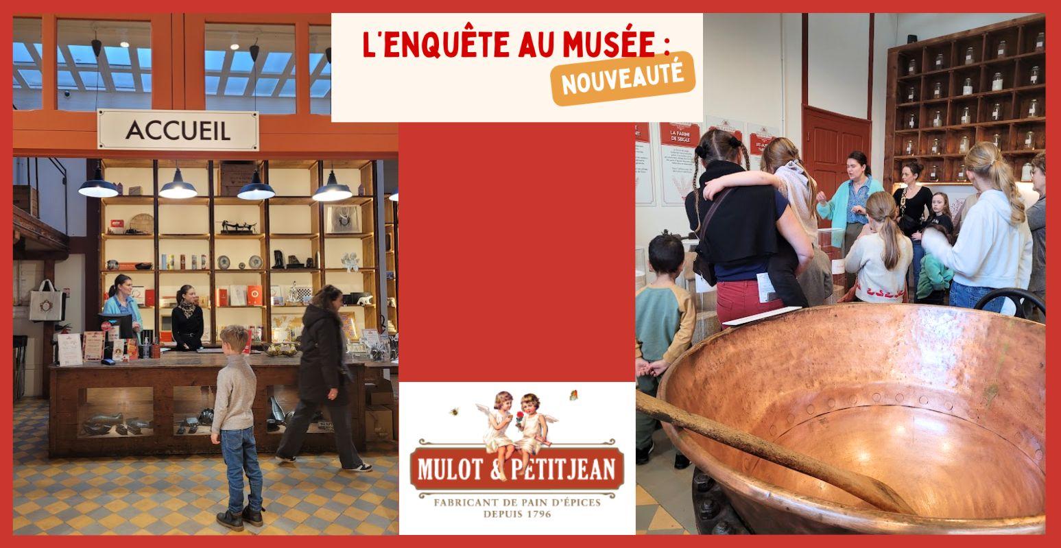 Visite ludique - enquête au musée - à la Fabrique de pain d'épices Mulot et Petitjean à Dijon.