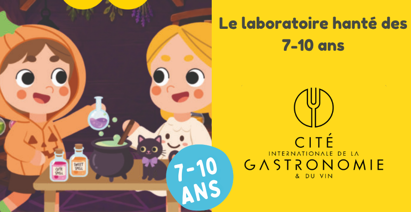 Atelier Cuisine : "Le laboratoire hanté des 7-10 ans" à la Cité internationale de la gastronomie et du vin à Dijon