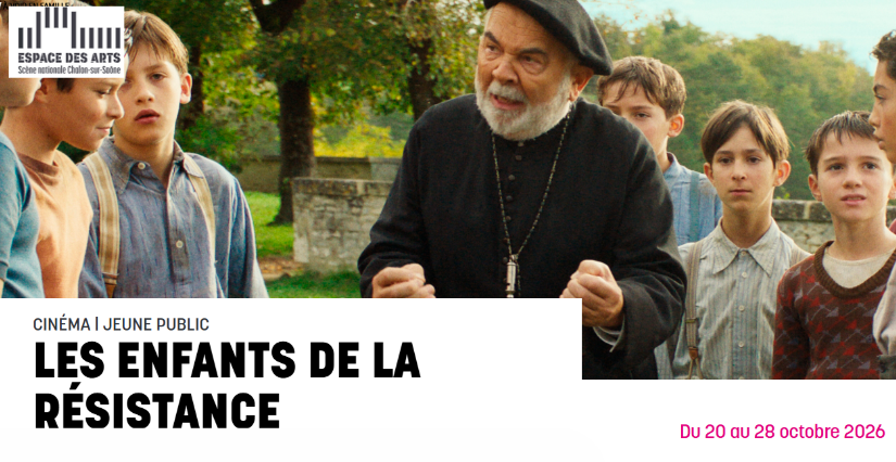 Cinéma jeune public : "Les Enfants de la Résistance" à l'Espace des Arts de Châlon-sur-Saône