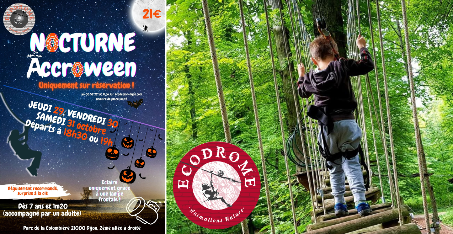ACCROWEEN ! Venez fêter Halloween dans les arbres à Ecodrome, Dijon 