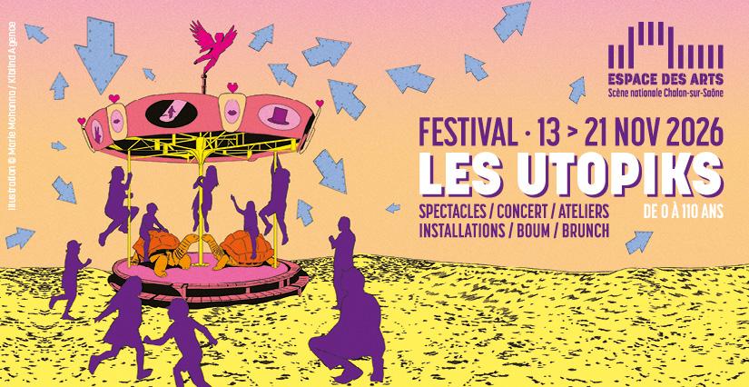 Festival Les Utopiks à l'Espace des Arts de Châlon-sur-Saône