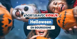 HALLOWEEN à Dijon et en Bourgogne : des idées d'animations et de sorties en famille avec les enfants!